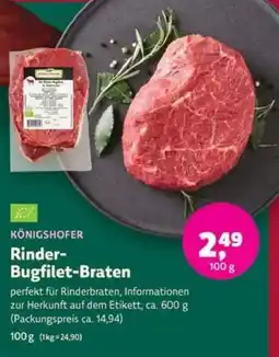 Biomarkt KÖNIGSHOFER Rinder- Bugfilet-Braten Angebot