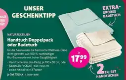 Biomarkt NATURTEXTILIEN Handtuch Doppelpack oder Badetuch Angebot