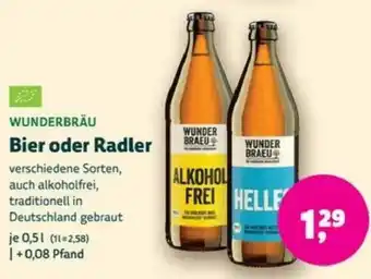 Biomarkt WUNDERBRÄU Bier oder Radler Angebot