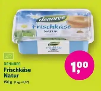 Biomarkt DENNREE Frischkäse Natur Angebot