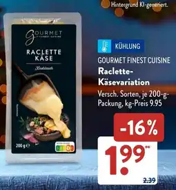 Aldi Süd GOURMET FINEST CUISINE Raclette Käsevariation Angebot