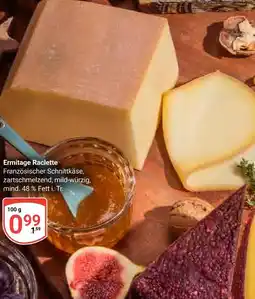 Globus Ermitage raclette Angebot