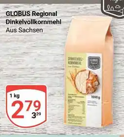 Globus Globus regional dinkelvollkornmehl Angebot