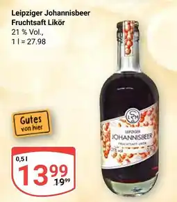 Globus Leipziger johannisbeer fruchtsaft likör Angebot