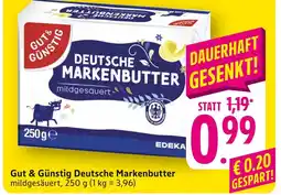 E-Center Gut & günstig deutsche markenbutter Angebot