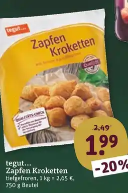 tegut Tegut... zapfen kroketten Angebot