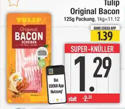 Edeka Tulip original bacon Angebot
