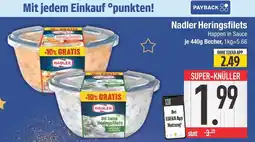Edeka Nadler heringsfilets happen in sauce Angebot