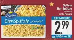 Edeka Settele eier-spätzle Angebot