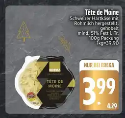 Edeka Edeka tête de moine Angebot