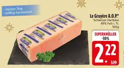 Edeka Le gruyère a.o.p Angebot