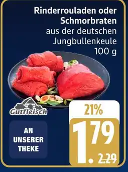 Marktkauf Gutfleisch rinderrouladen oder schmorbraten Angebot