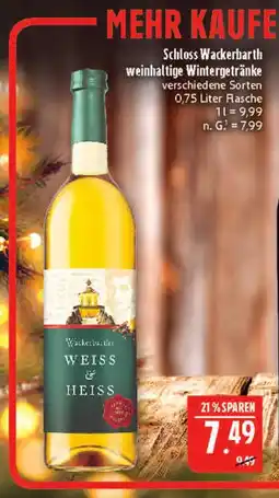 Marktkauf Schloss wackerbarth weiss & heiss Angebot