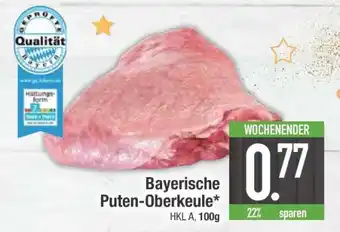 Edeka Bayerische Puten-Oberkeule Angebot
