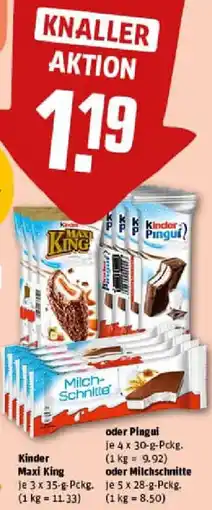 REWE Kinder Maxi King oder Pingui oder Milchschnitte Angebot