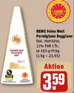 REWE REWE Feine Welt Parmigiano Reggiano Angebot