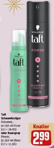 REWE Taft Schaumfestiger oder Haarspray Angebot