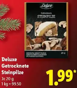 Lidl Deluxe Getrocknete Steinpilze Angebot