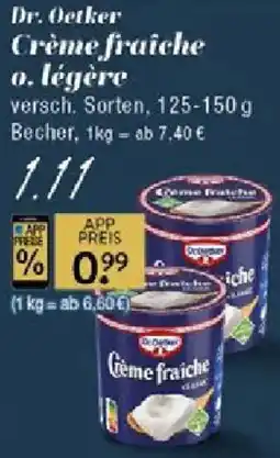 Edeka Dr. Oetker Crème fraiche o. légère Angebot