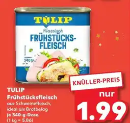 Kaufland TULIP Frühstücksfleisch Angebot