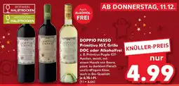 Kaufland DOPPIO PASSO Primitivo IGT, Grillo DOC oder Alkoholfrei Angebot