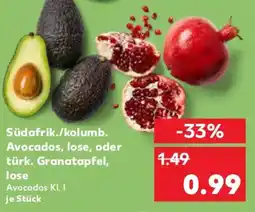Kaufland Südafrik./kolumb. Avocados, lose, oder türk. Granatapfel, lose Angebot