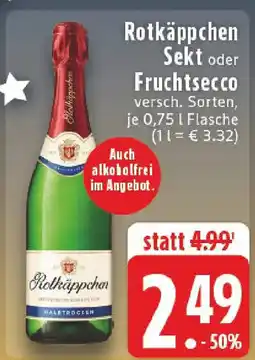 Edeka Rotkäppchen Sekt oder Fruchtsecco Angebot