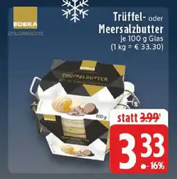 Edeka Trüffel- oder Meersalzbutter Angebot