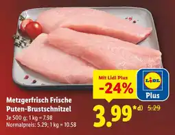 Lidl Metzgerfrisch frische puten-brustschnitzel Angebot