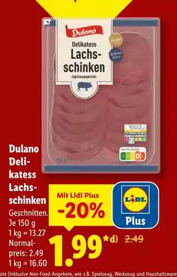 Lidl Dulano delikatess lachsschinken Angebot