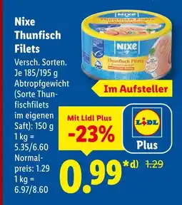 Lidl Nixe thunfisch filets Angebot
