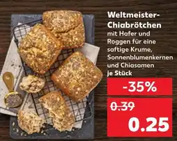 Kaufland Weltmeister-chiabrötchen Angebot