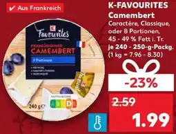 Kaufland K-FAVOURITES Camembert Angebot