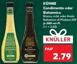 Kaufland KÜHNE Condimento oder Balsamico Angebot