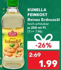 Kaufland KUNELLA FEINKOST Reines Erdnussöl Angebot