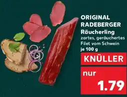 Kaufland ORIGINAL RADEBERGER Räucherling Angebot