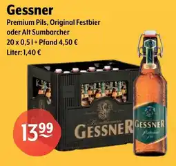 Getränke Hoffmann Gessner Premium Pils, Original Festbier oder Alt Sumbarcher Angebot