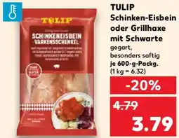 Kaufland TULIP Schinken-Eisbein oder Grillhaxe mit Schwarte Angebot