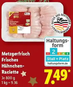 Lidl Metzgerfrisch Frisches Hähnchen Raclette Angebot