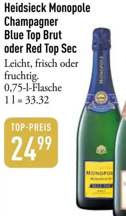 Galeria Markthalle Heidsieck Monopole Champagner Blue Top Brut oder Red Top Sec Angebot