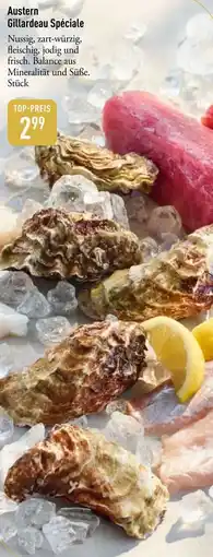 Galeria Markthalle Austern Gillardeau Spéciale Angebot