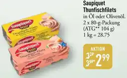 Galeria Markthalle Saupiquet Thunfischfilets Angebot