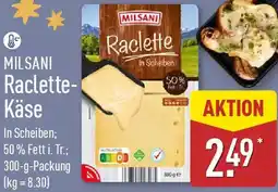Aldi Nord MILSANI Raclette Käse Angebot
