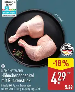 Aldi Nord MEINE METZGEREI Hähnchenschenkel mit Rückenstück Angebot