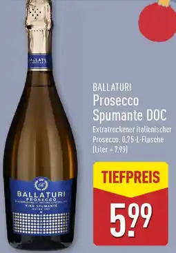 Aldi Nord BALLATURI Prosecco Spumante DOC Angebot