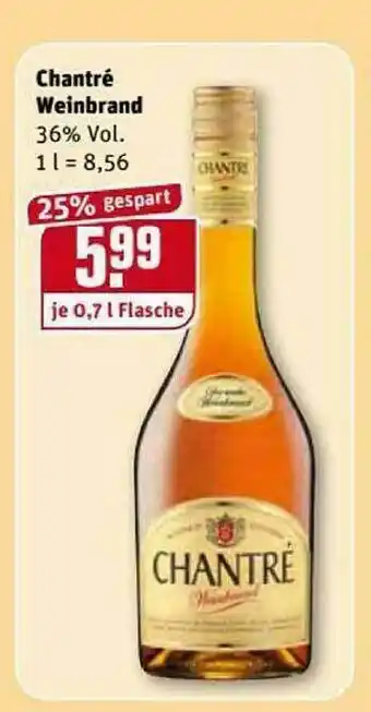 REWE Kaufpark Chantré Weinbrand Angebot