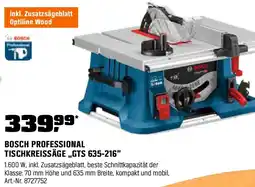 OBI BOSCH PROFESSIONAL TISCHKREISSÄGE „GTS 635-216" Angebot