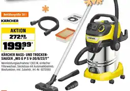 OBI KÄRCHER NASS- UND TROCKENSAUGER ,,WD 6 PS V-30/6/22/T" Angebot