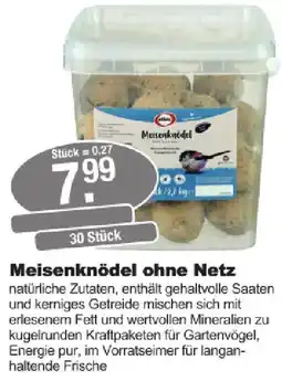 Mobau Bauzentrum Toka elles Meisenknödel ohne Netz Angebot