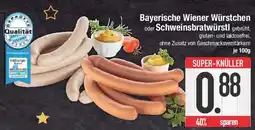 E-Center Bayerische Wiener Würstchen oder Schweinsbratwürstl Angebot